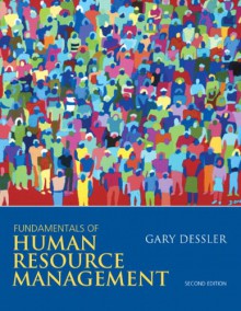 Fundamentals of Human Resource Management - Gary Dessler