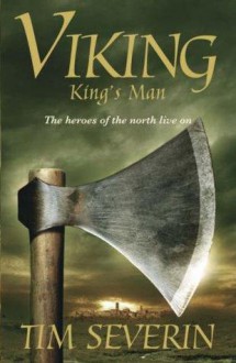 King's Man - Tim Severin