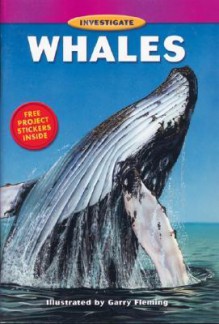 Investigate Whales - Margaret McPhee, Garry Fleming