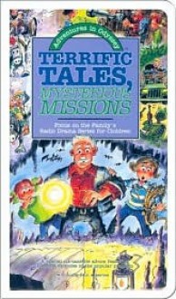 Adventures In Odyssey Cassettes #6: Terrific Tales, Mysterious Missions - Focus on the Family