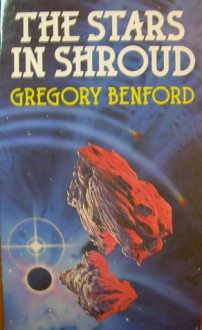 The Stars in Shroud - Gregory Benford