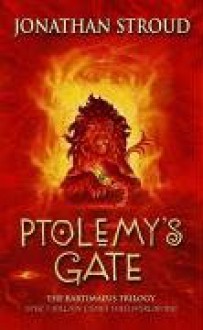 Ptolemy's Gate - Jonathan Stroud