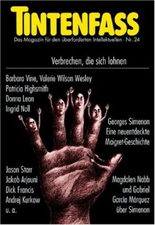 Tintenfaß 24. Verbrechen, Die Sich Lohnen. Das Magazin Für Den überforderten Intellektuellen - Daniel Kampa, Tomi Ungerer, Winfried Stephan