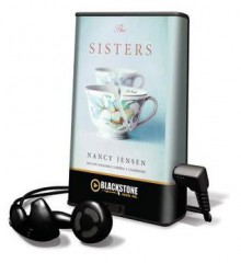 The Sisters [With Earbuds] - Nancy Jensen, Cassandra Campbell