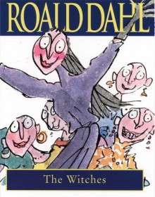 The Witches - Roald Dahl