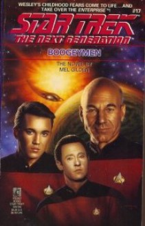 Boogeymen (Star Trek: The Next Generation, #17) - Mel Gilden