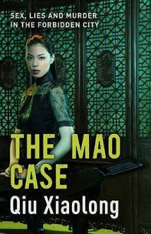 The Mao Case - Qiu Xiaolong