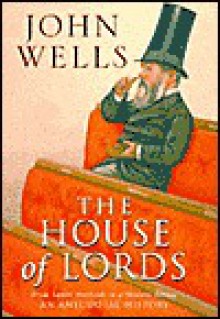 House of Lords-H - John Wells