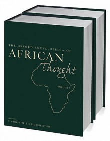 The Oxford Encyclopedia of African Thought - Abiola Irele, Biodun Jeyifo