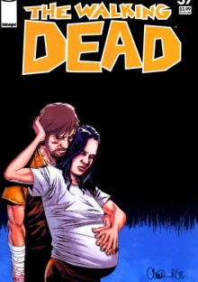 The Walking Dead #037 - Robert Kirkman, Cliff Rathburn, Charlie Adlard