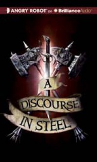 A Discourse in Steel (Egil and NIx #2) - Paul S. Kemp, Nick Podehl