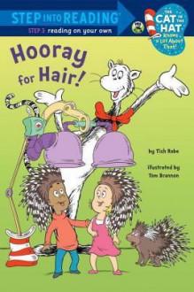 Hooray for Hair! (Dr. Seuss/Cat in the Hat) - Tish Rabe, Tom Brannon