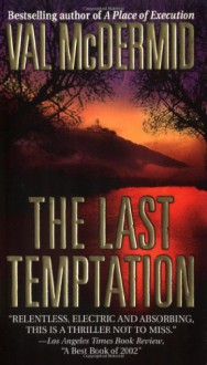 The Last Temptation - Val McDermid