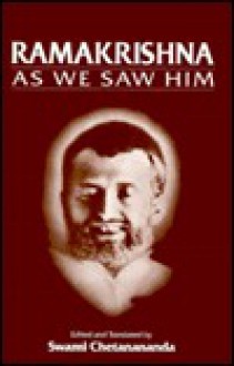 Ramakrishna As We Saw Him - Swami Chetanananda