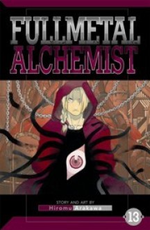 Fullmetal Alchemist 13 (Fullmetal Alchemist, #13) - Hiromu Arakawa, Juha Mylläri