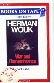 War and Remembrance 3 of 3 - Herman Wouk