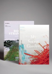 My Secret Garden & Rock Strangers - Arne Quinze, Saskia De Coster