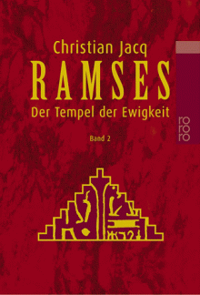 Der Tempel der Ewigkeit (Ramses, #2) - Christian Jacq, Ingrid Altrichter