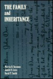 The Family and Inheritance - Marvin B. Sussman