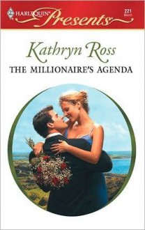 The Millionaire's Agenda - Kathryn Ross