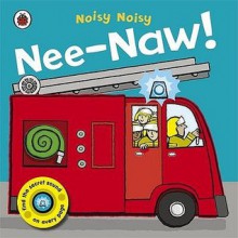 Nee Naw!! - Mandy Archer, Emma Dodd