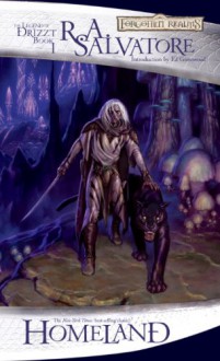 Homeland (The Legend of Drizzt, Book 1) - R.A. Salvatore