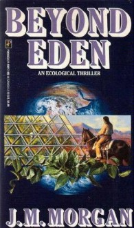 Beyond Eden - J.M. Morgan