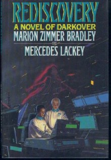 Rediscovery - Marion Zimmer Bradley, Mercedes Lackey