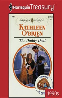 The Daddy Deal - Kathleen O'Brien