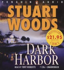 Dark Harbor (Stone Barrington, #12) - Stuart Woods