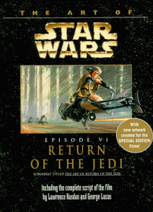 The Art of Star Wars: Episode VI - Return of the Jedi - Carol Titelman, George Lucas