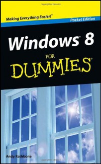 Windows 8 for Dummies - Andy Rathbone