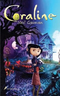 Coraline - Neil Gaiman