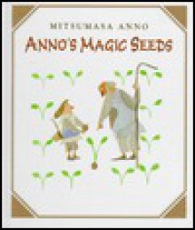 Anno's Magic Seeds - Mitsumasa Anno