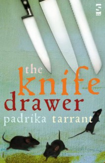 The Knife Drawer - Padrika Tarrant