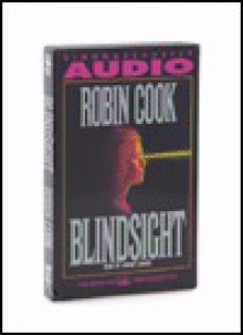 Blindsight - Lindsay Crouse, Robin Cook