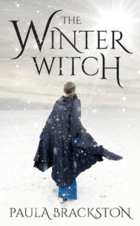 The Winter Witch (Shadow Chronicles) - Paula Brackston