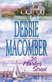 50 Harbor Street - Debbie Macomber