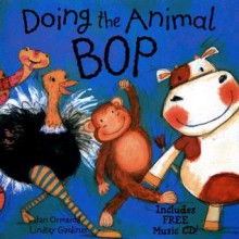 Doing the Animal Bop - Jan Ormerod, Lindsey Gardiner