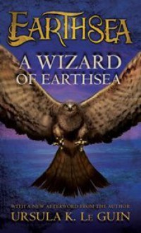 A Wizard of Earthsea (The Earthsea Cycle, #1) - Ursula K. Le Guin