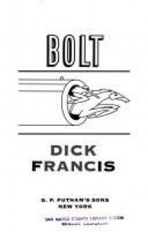 Bolt - Dick Francis