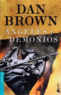 Angeles y Demonios - Dan Brown