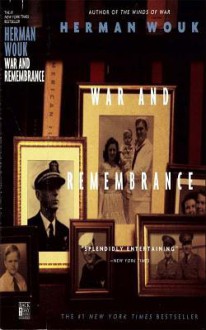 War and Remembrance - Herman Wouk