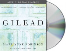 Gilead - Marilynne Robinson, Tim Jerome