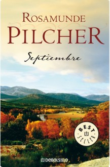 Septiembre - Rosamunde Pilcher, Ana María de la Fuente Rodríguez