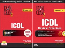 The Ultimate ICDL Exam Cram 2 Study Kit - Ed Tittel, Mike Gunderloy