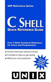 C Shell Quick Reference Guide - ASP