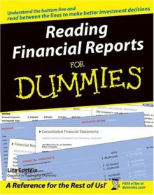 Reading Financial Reports For Dummies (For Dummies (Lifestyles Paperback)) - Lita Epstein