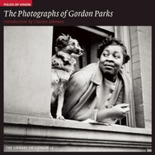 Fields of Vision: The Photographs of Gordon Parks - Gordon Parks