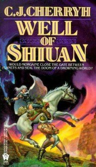 Well of Shiuan - C.J. Cherryh